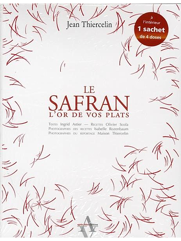 LIVRE LE SAFRAN, L'OR DE VOS PLATS de Jean Thiercelin (versión francesa encuadernada, con su bolsa de azafrán en polvo) 